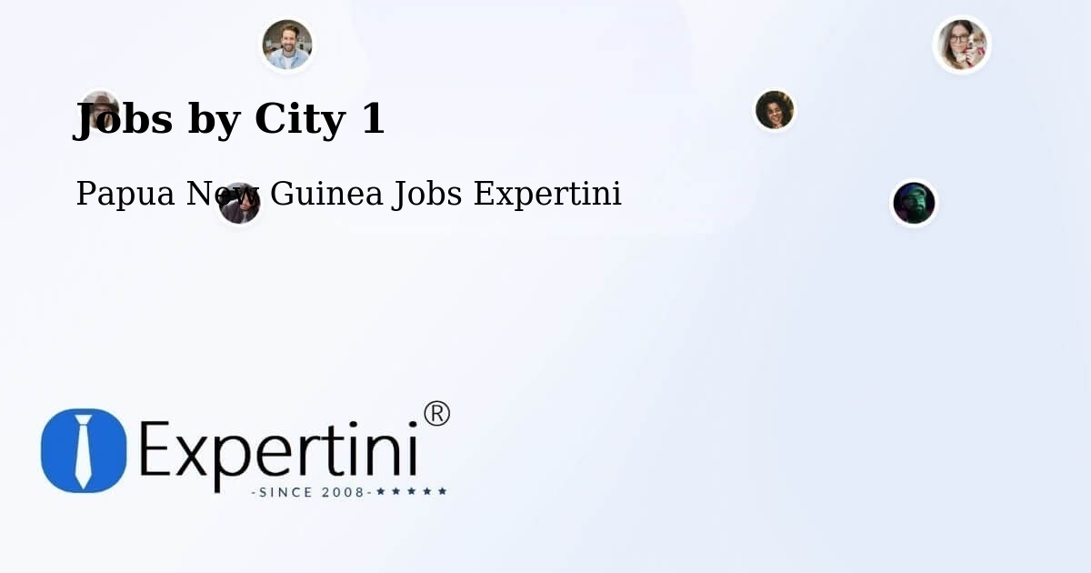 City Jobs in Papua New Guinea - Expertini