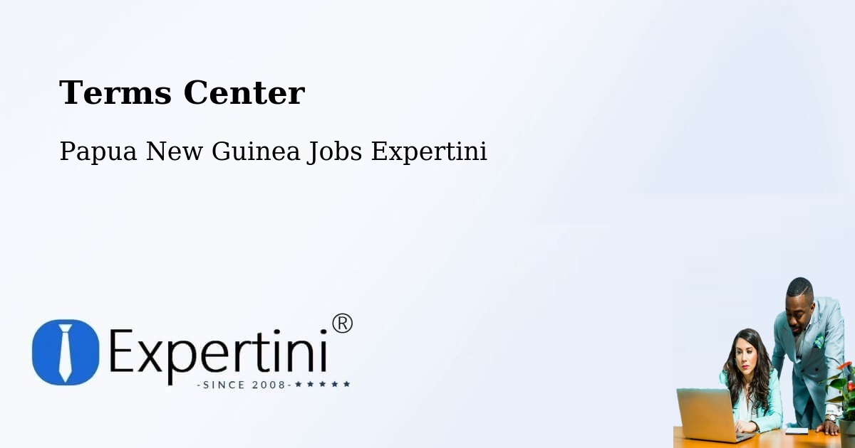 Terms of Service – Manus - Papua New Guinea Jobs Expertini